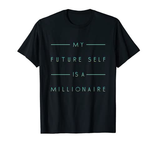 El yo futuro es millonario Camiseta